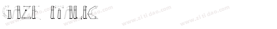 Gaze Italic字体转换